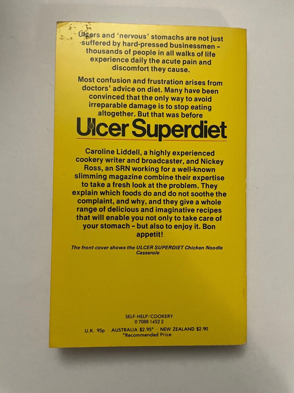 Ulcer Superdiet: Delicious Dishes for Sensitive Stomachs by Ross & Liddell