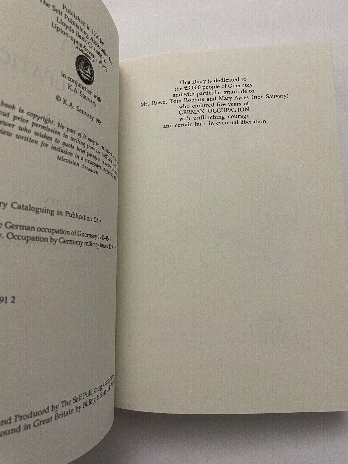 Diary of the German Occupation of Guernsey 1940-1945 by J C Sauvary (HC, 1990)