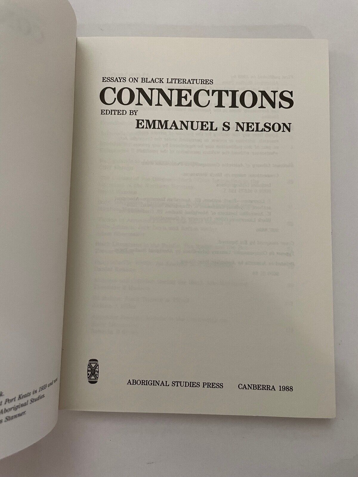 Connections: Essays on Black Literatures by Nelson, Emmanuel S