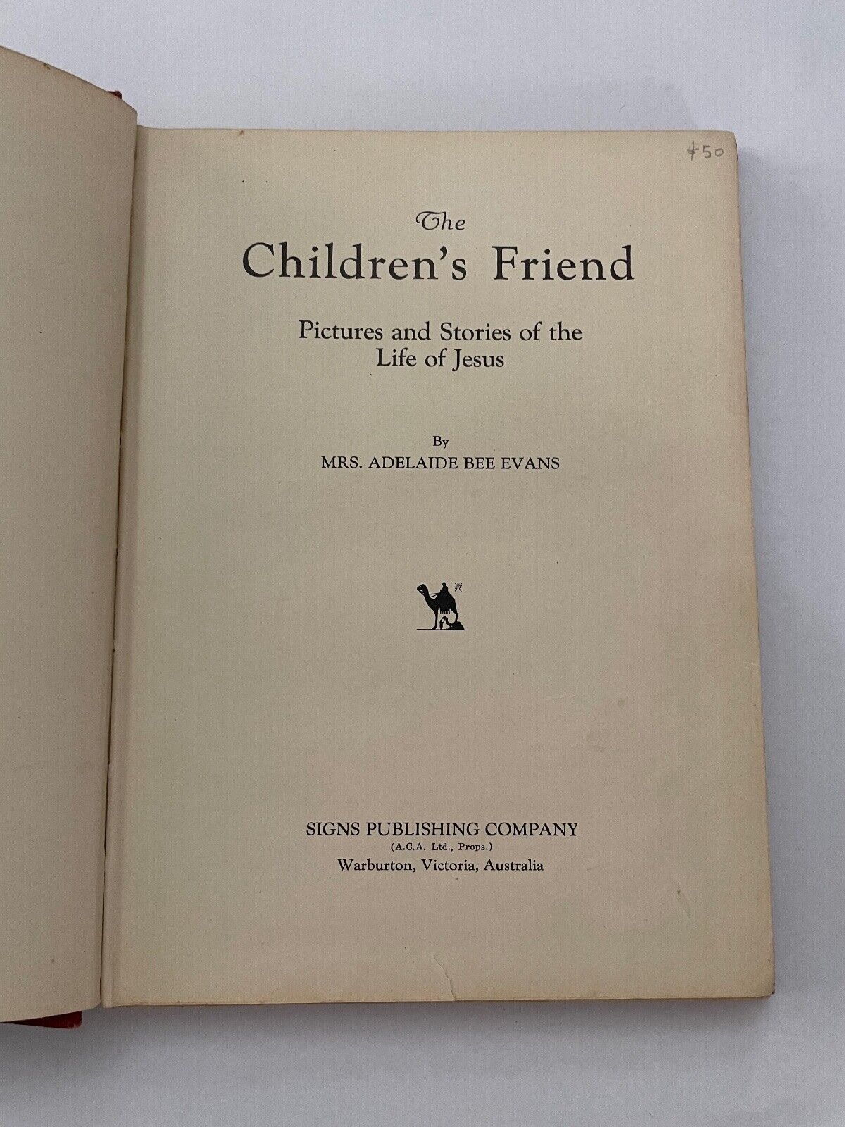 The Children's Friend: Pictures And Stories Of The Life Of Jesu