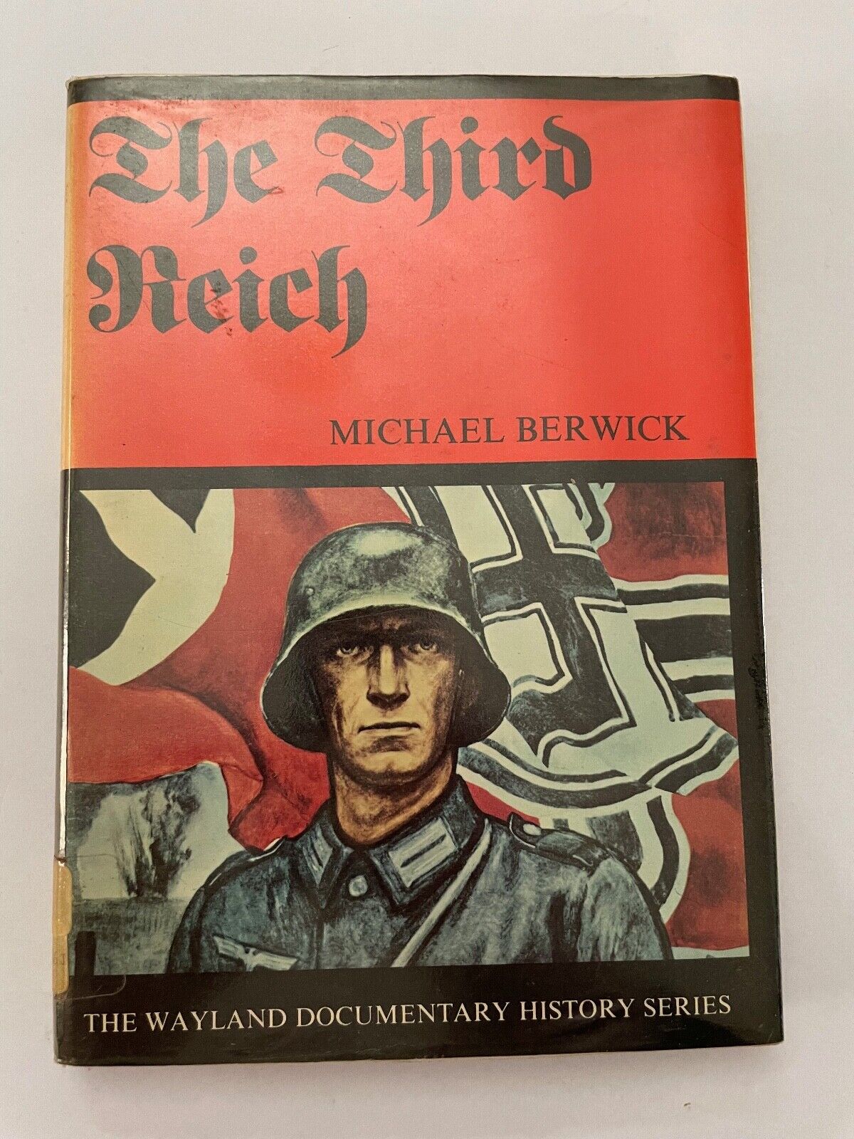 The Third Reich by Michael Berwick