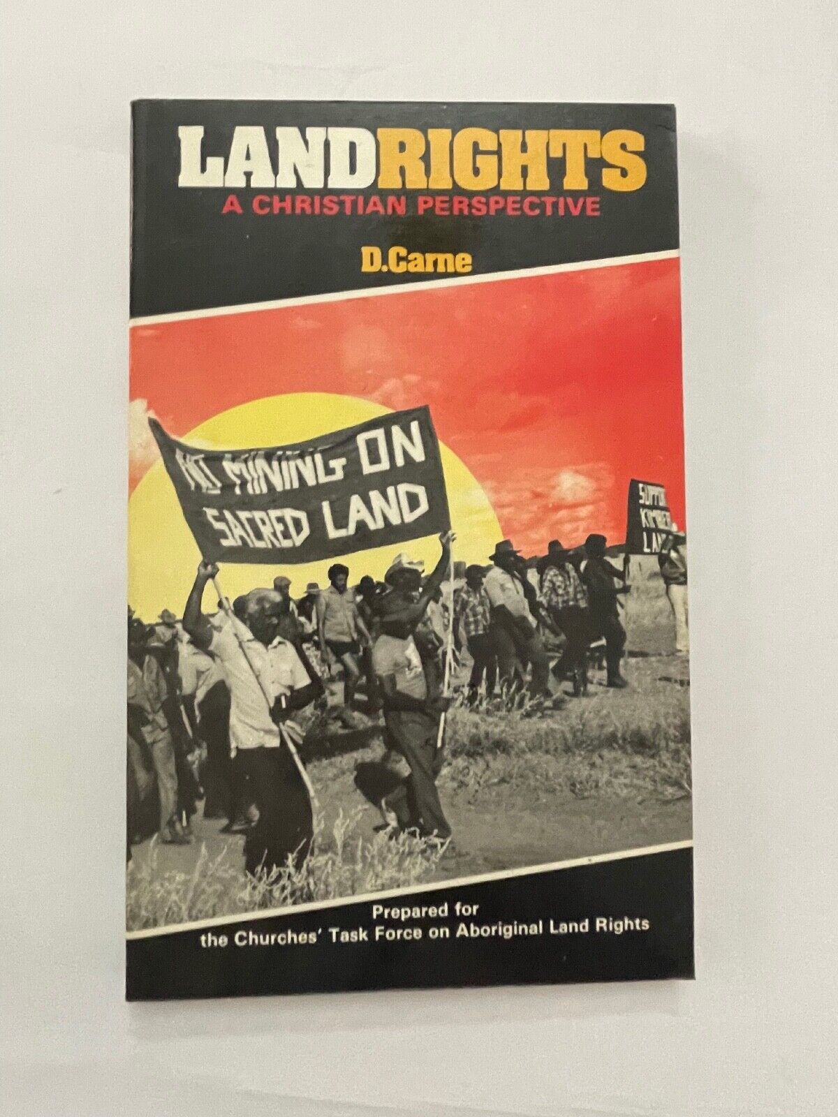 Land Rights A Christian Perspective by Carne D - Book - Paperback - Aboriginal