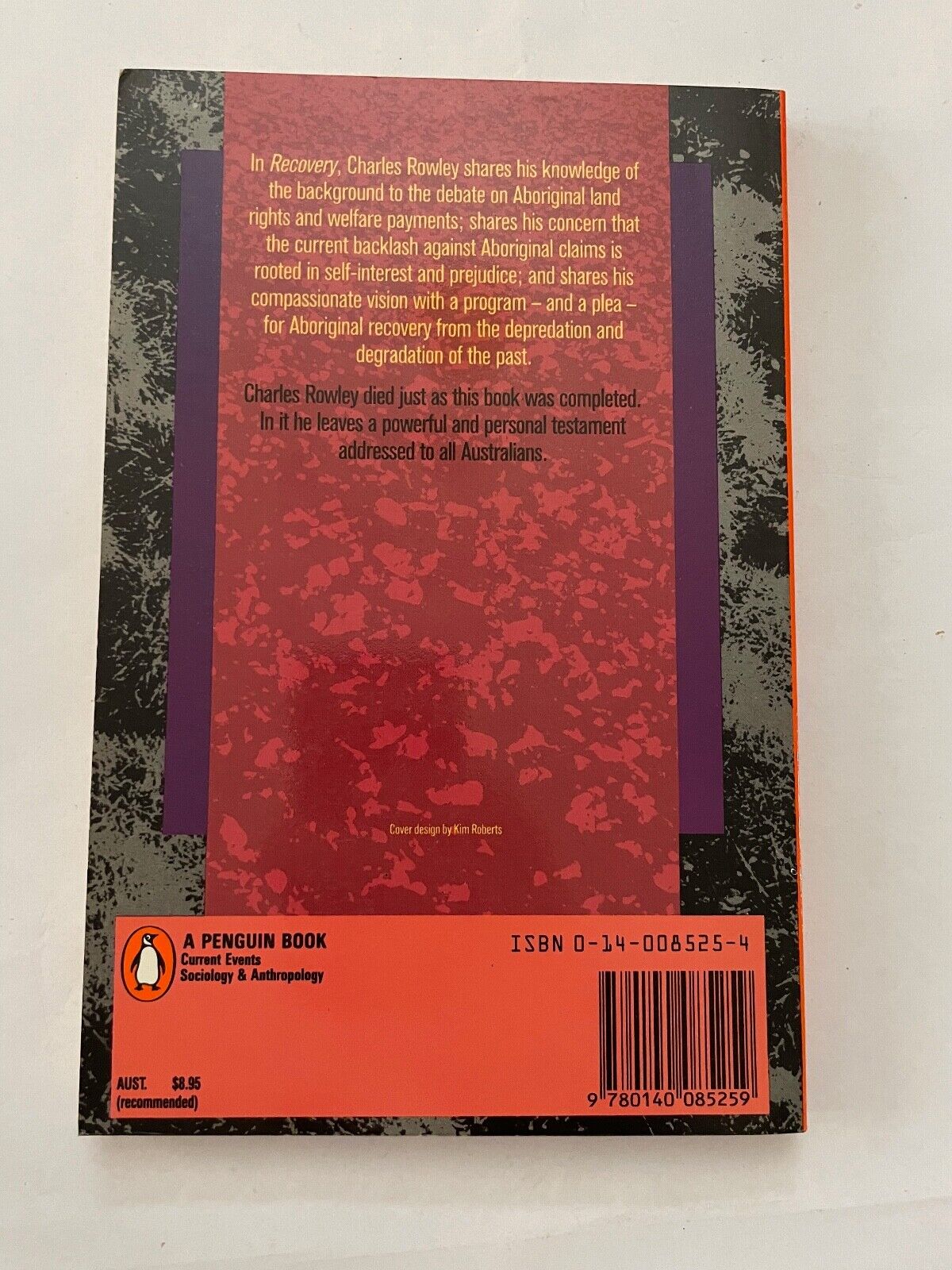 Recovery - The Politics of Aboriginal Reform ; by C.D. Rowley