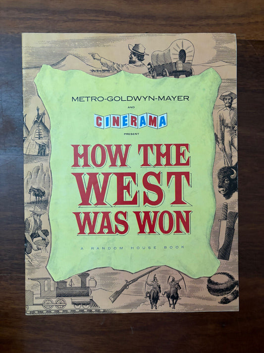 METRO-GOLDWYN-MAYER AND CINERAMA How The West Was Won [Metro-Goldwyn-Mayer and C