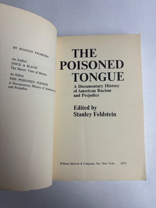 The Poisoned Tongue: A Documentary History of American Racism and