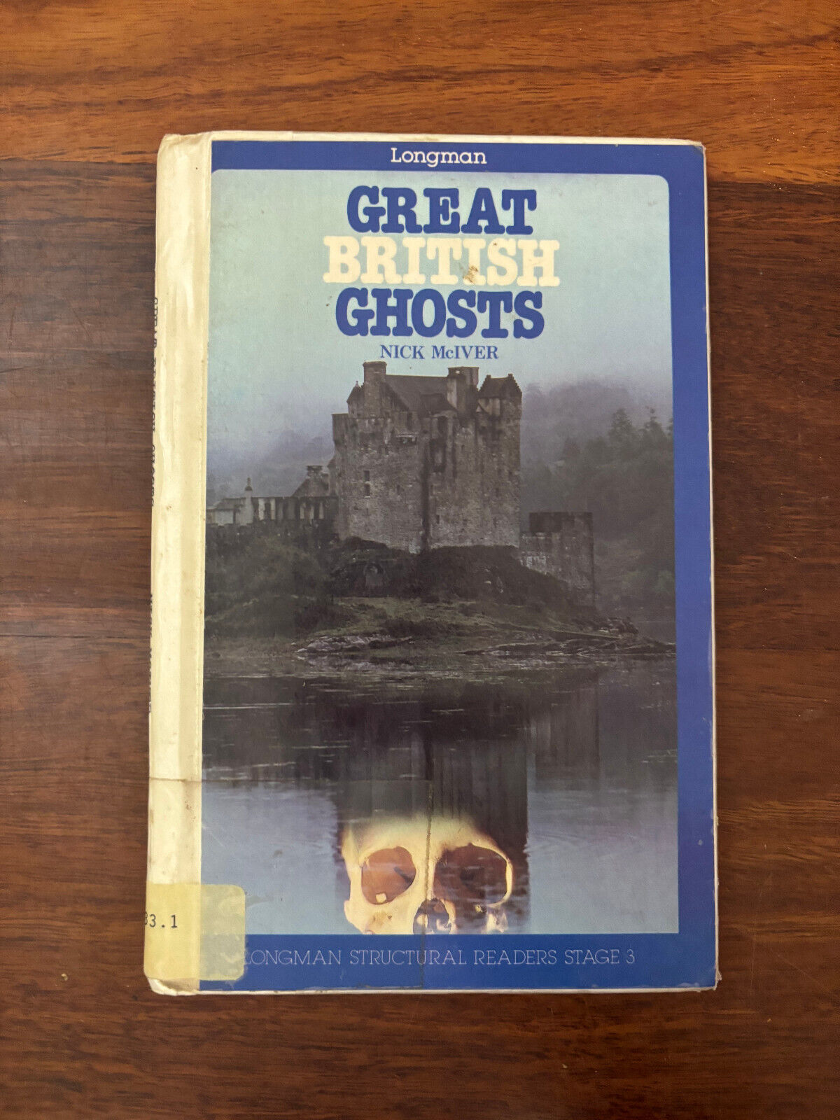 Great British Ghosts by Nick McIver