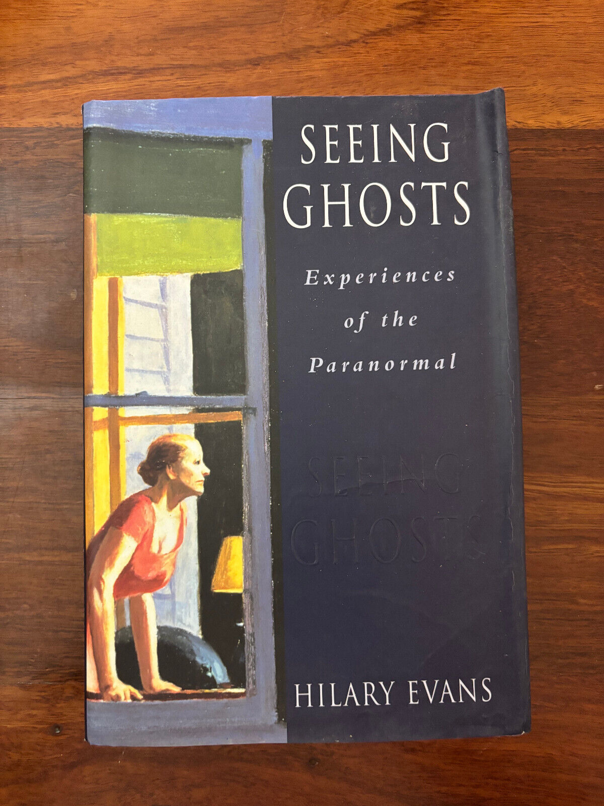 Seeing Ghosts Hilary Evans. Hardback First Edition 2002