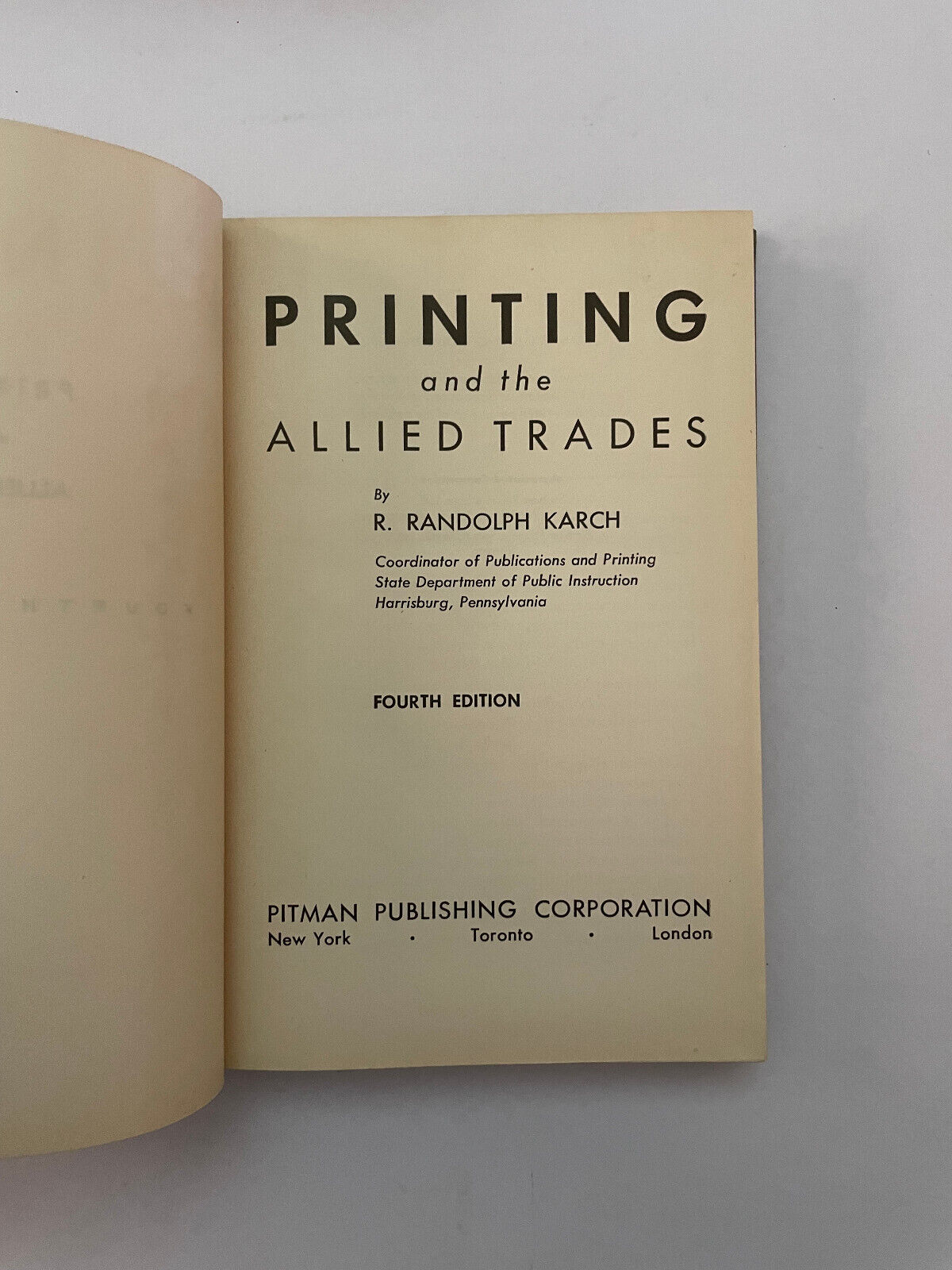 Printing and the Allied Trades R Randolph Karch 4th edition