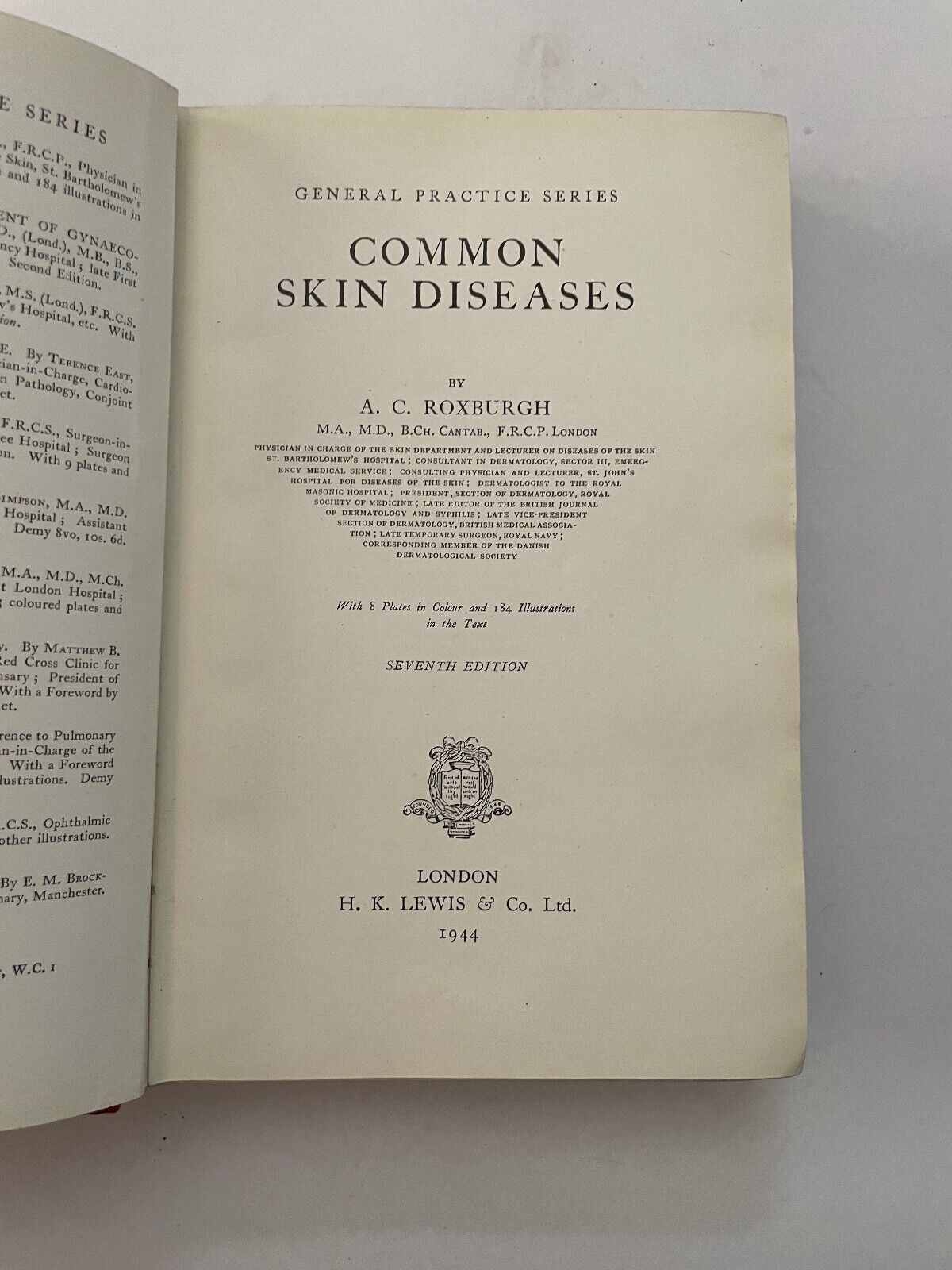 Common Skin Diseases by AC Roxburgh 7th edition
