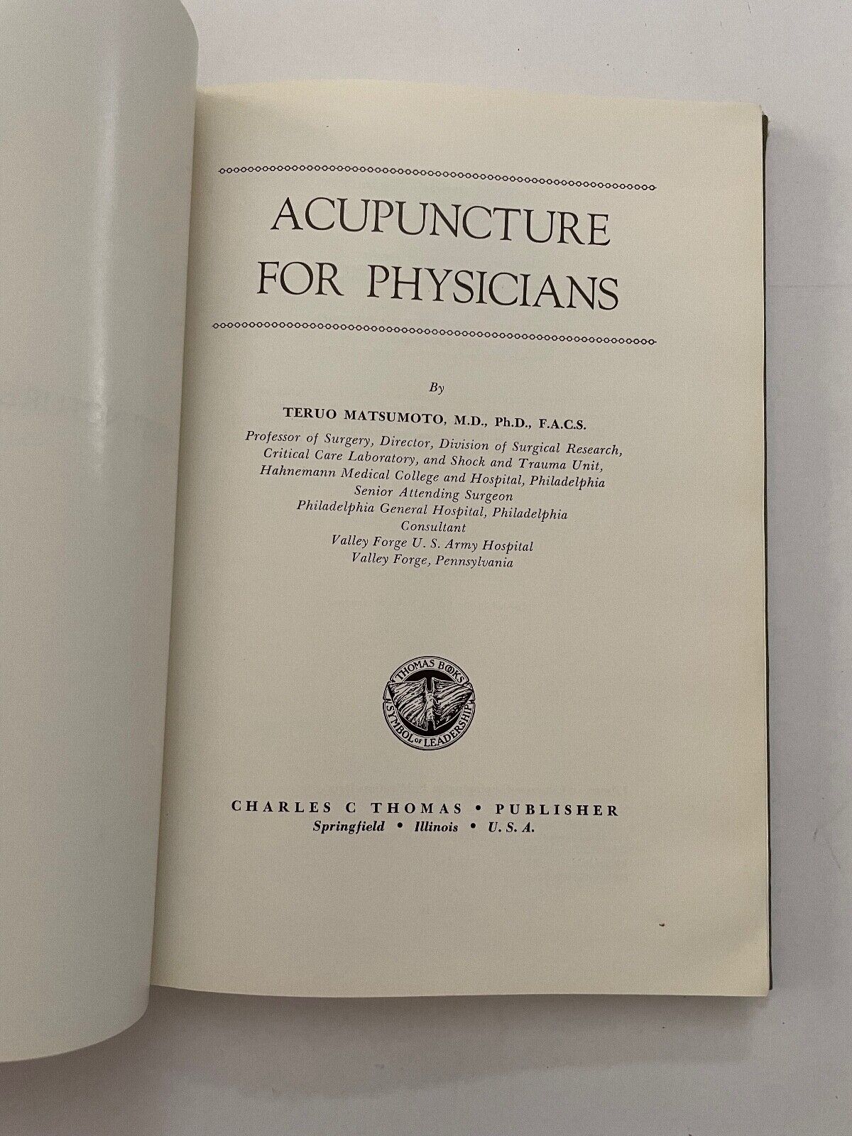 Acupuncture for Physicians by Teruo Matsumoto