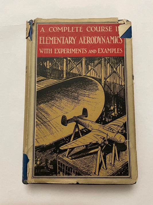 A complete course in elementary aerodynamics: with experiments and examples