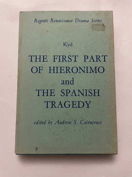 The First Part of Hieronimous and the Spanish Tragedy