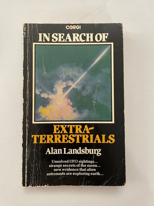 IN SEARCH OF EXTRA TERRESTRIALS - Alan Landsburg , 1977 First Edition Paperback