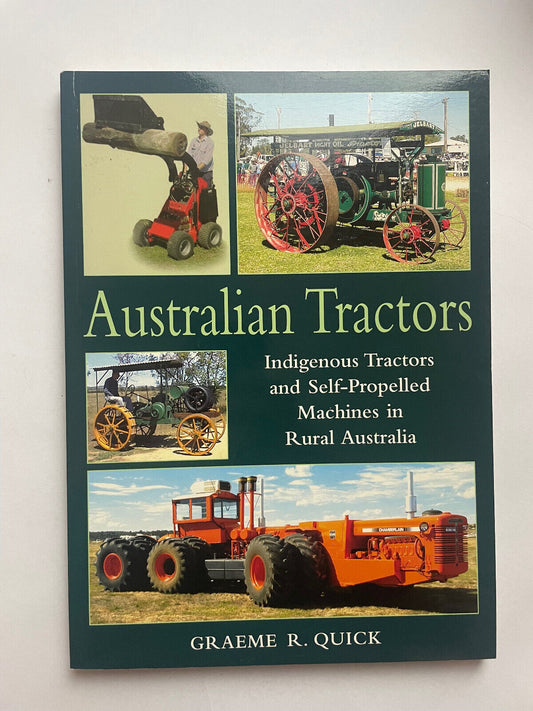 Australian Tractors: Indigenous Tractors and Self-Propelled Machines in Rural...