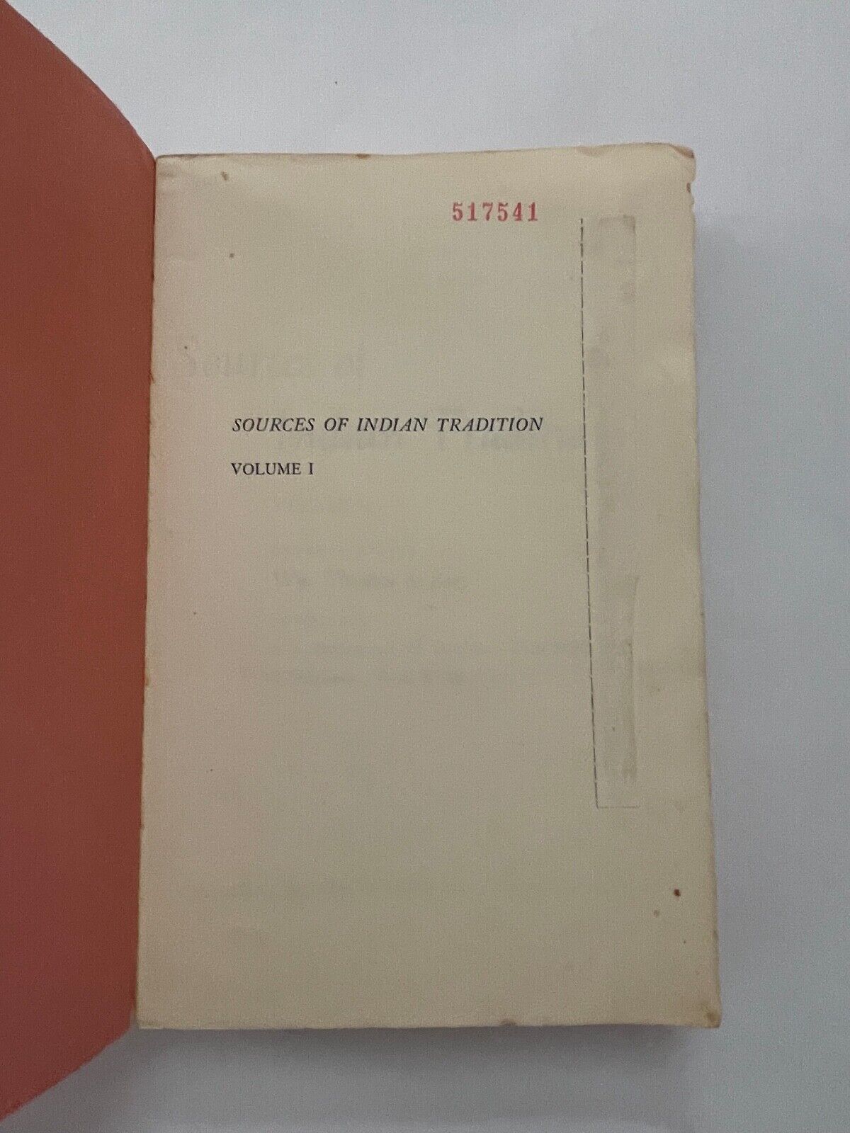 Sources of Indian Tradition - Volume I. Comprehensive Book