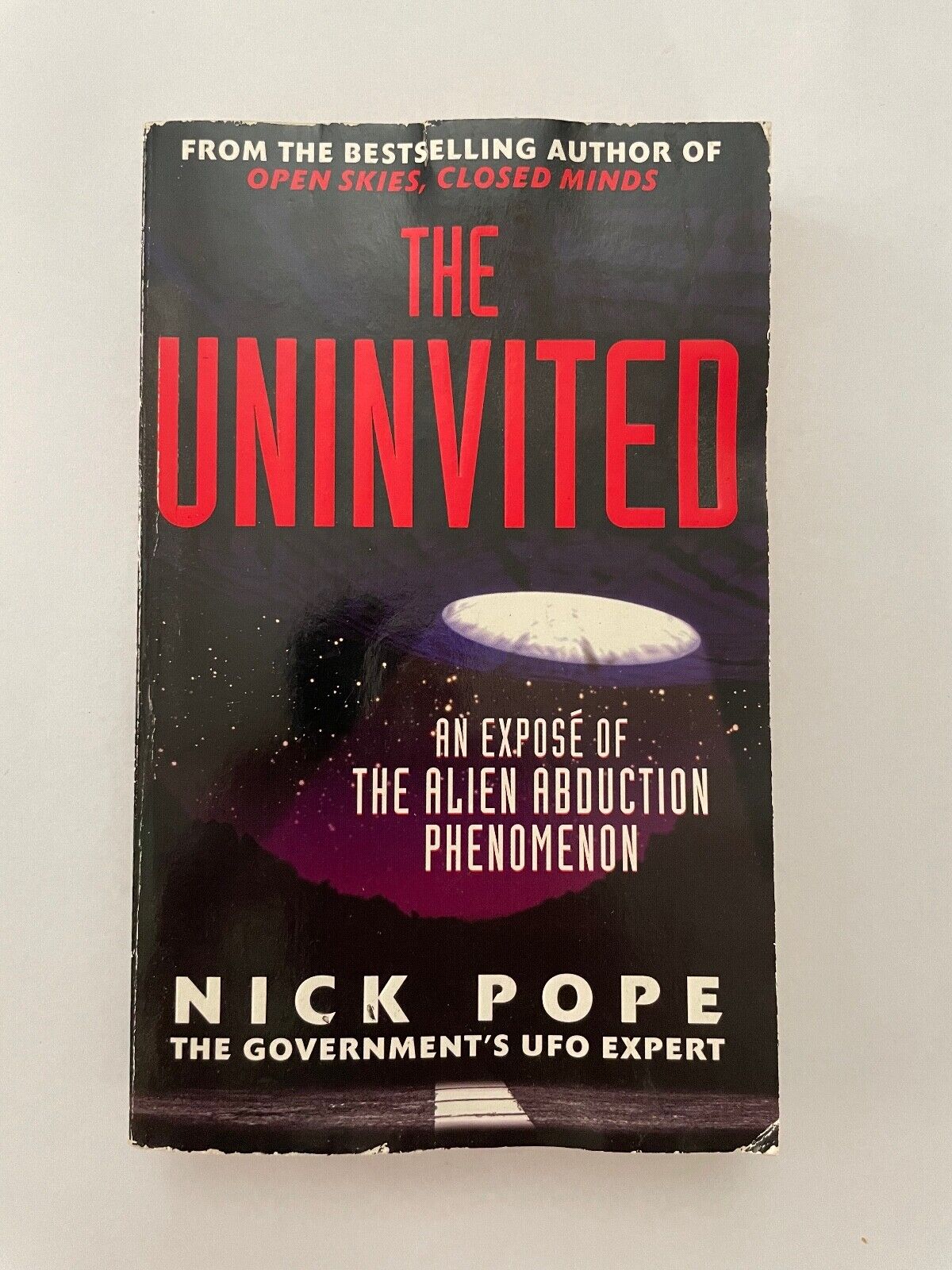 The Uninvited An Expose Of The Alien Abduction Phenomenon Nick Pope UFO Expert