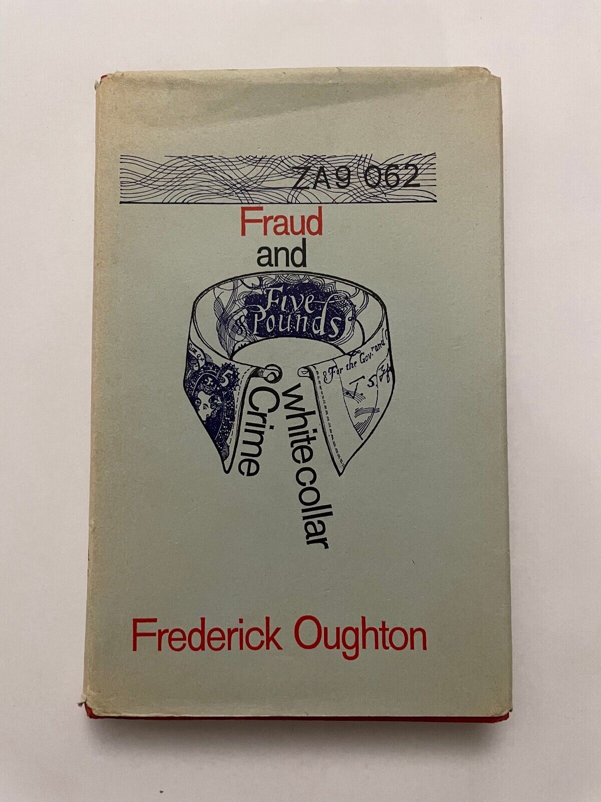 Fraud and White Collar Crime by Frederick Oughton (Hardcover, 1971)