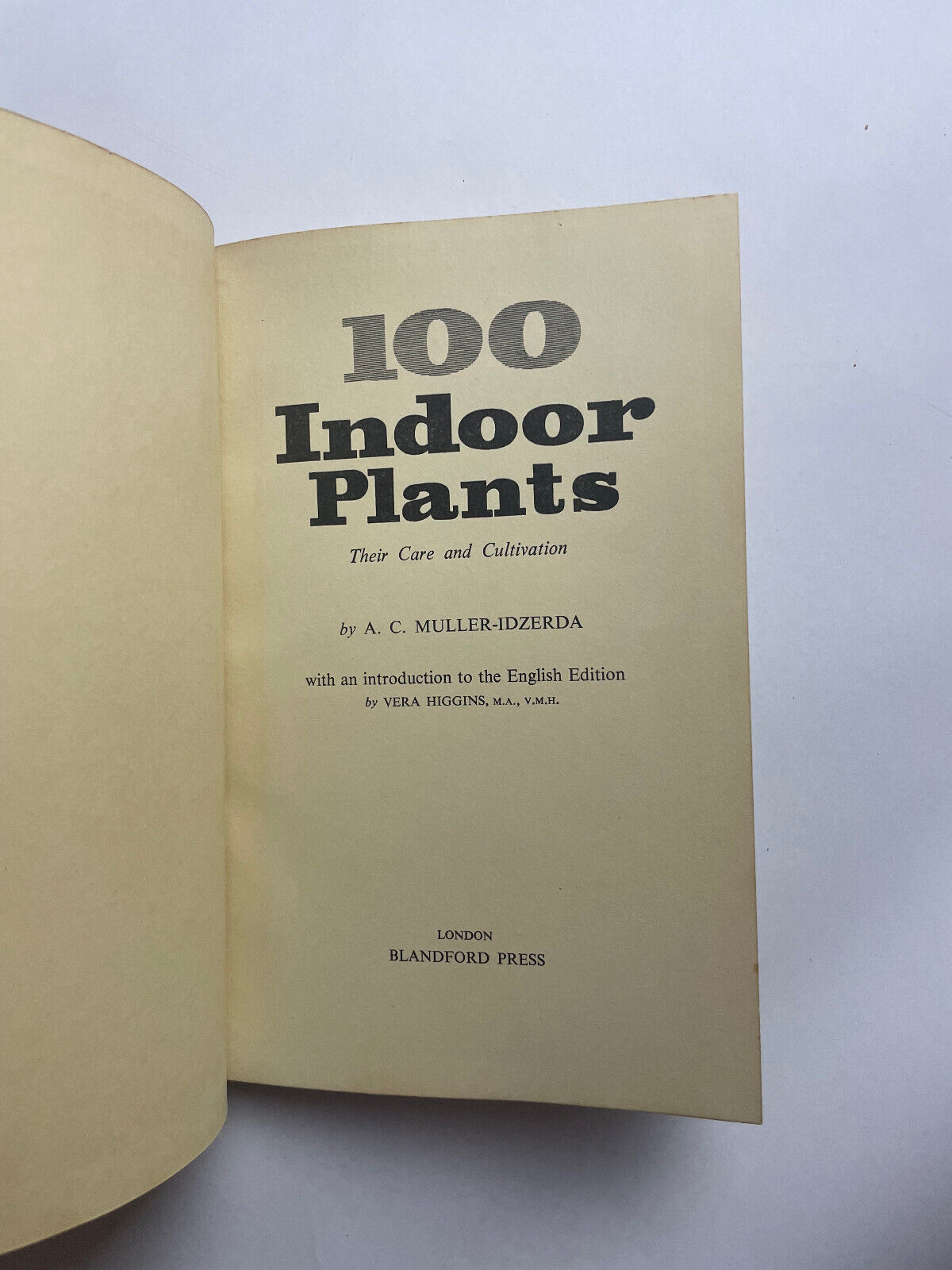 100 Indoor Plants by A C Muller Idzerda (Hardcover, 1969)