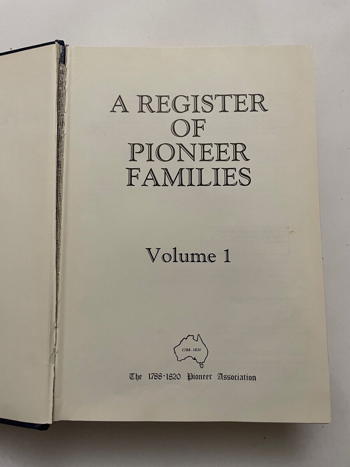 A Register of Pioneer Families Volume 1 (Hardback)