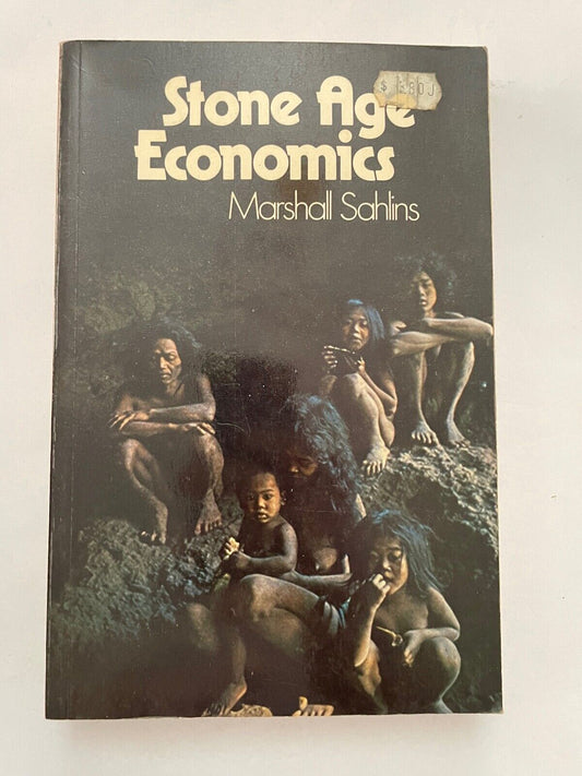 Stone Age Economics By Marshall Sahlins