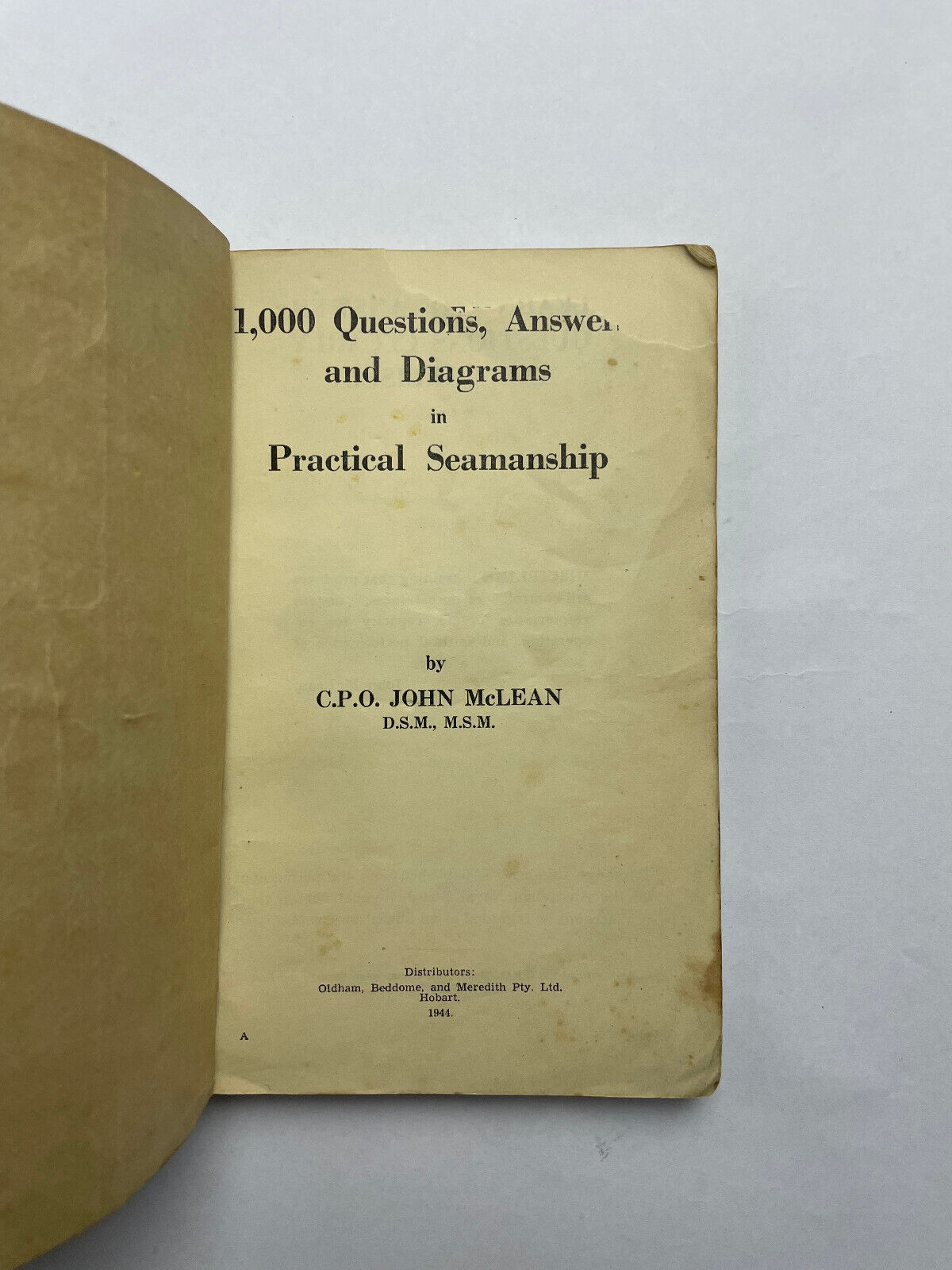 1000 Questions and Answers in Practical Seamanship CPO John McLean, Hobart 1944