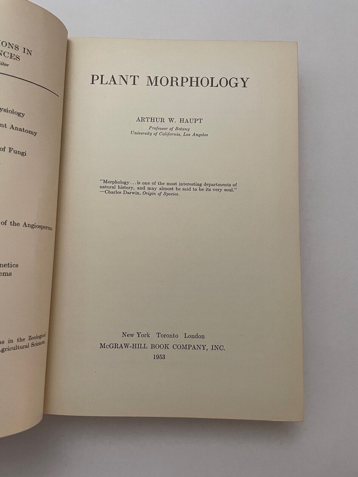 PLANT MORPHOLOGY 1953 1st Edition HC by Arthur W Haupt University Los Angeles