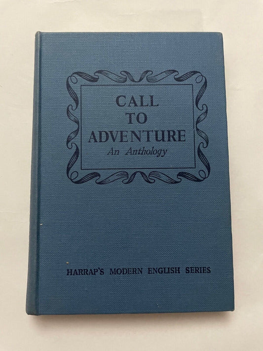 Call to Adventure An Anthology Edited by A R Moon & J Edmondson