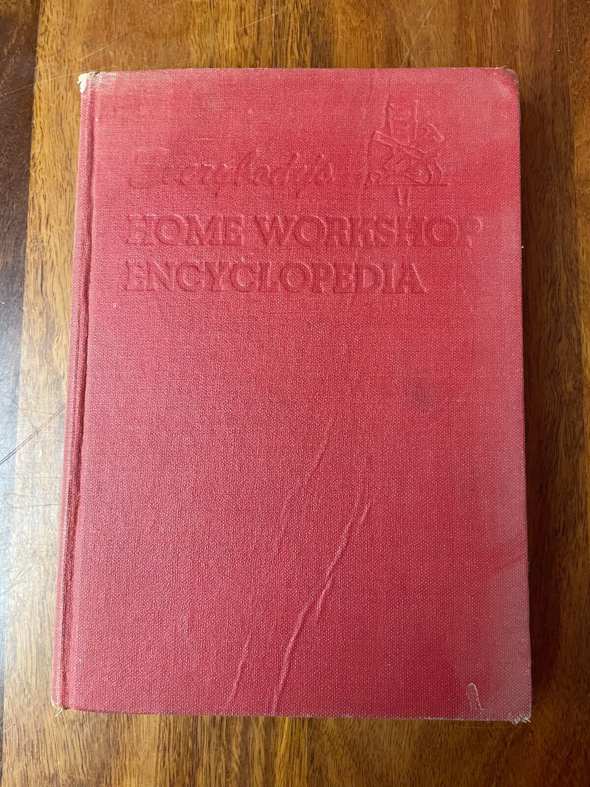 Everybody's Home Workshop Encyclopedia Popular Science Publishing